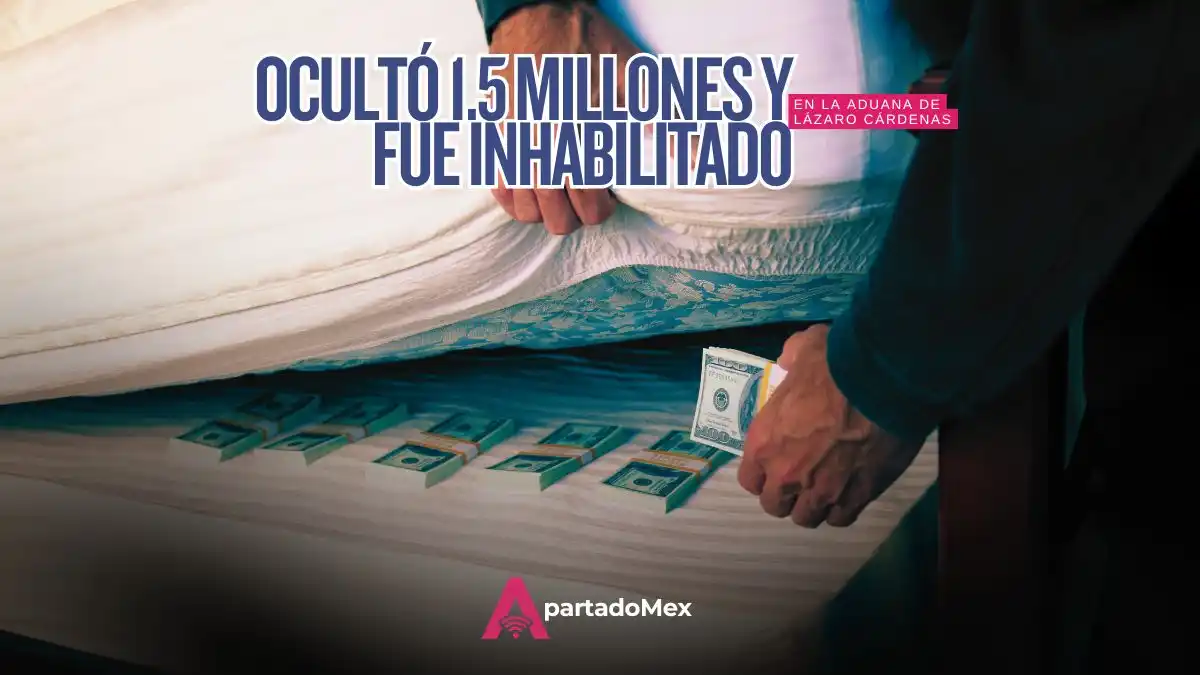 Exfuncionario inhabilitado por ocultar 1.5 millones en Michoacán