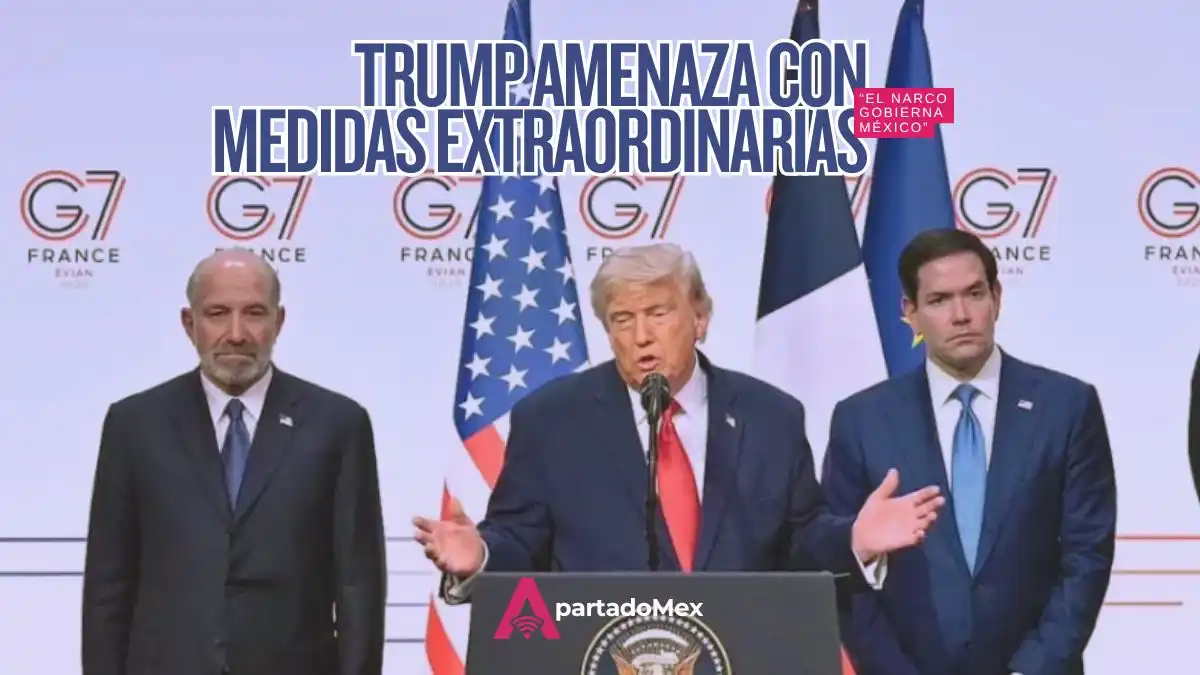 Medidas extraordinarias de EEUU: Estalla misil contra México en el G7