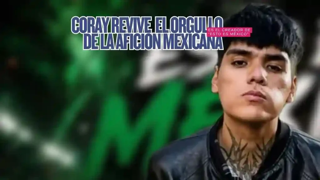 ¿Quién es Coray? El autor de "Esto es México"