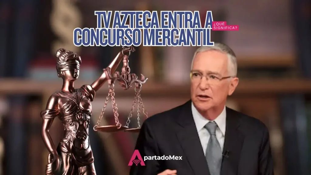 Concurso mercantil de TV Azteca es oficial tras fallo judicial