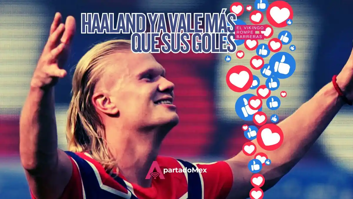 Erling Haaland: el millonario impacto del Vikingo del futbol