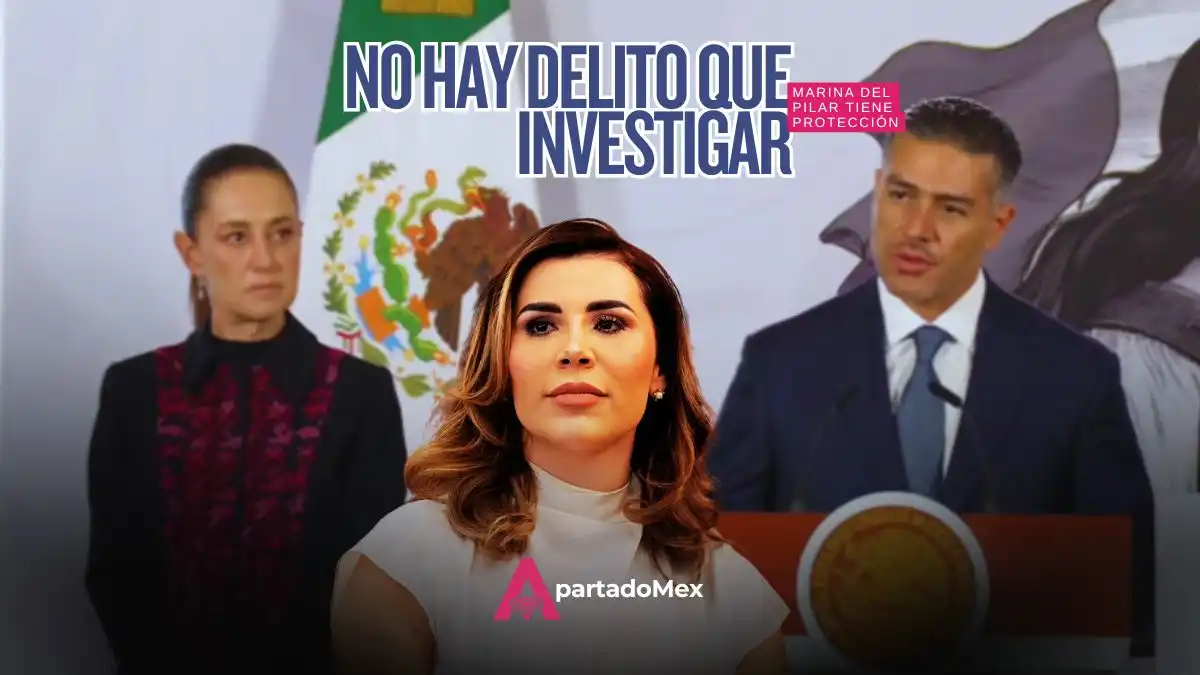 Marina del Pilar es respaldada por Sheinbaum y Harfuch: no hay delitos