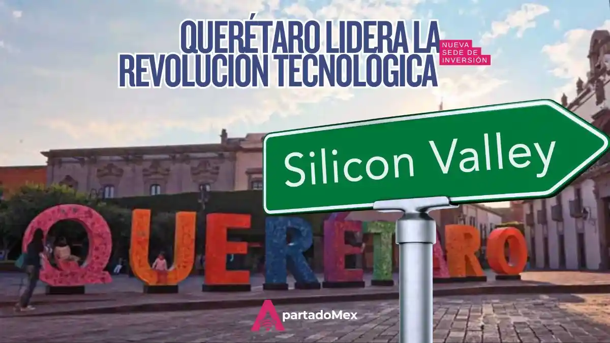 Querétaro confirma su liderazgo como hub tecnológico en 2026