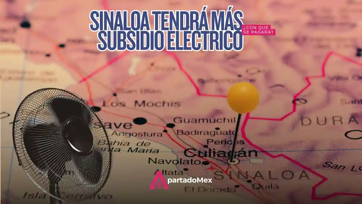 Sheinbaum amplía un mes el subsidio eléctrico de Sinaloa
