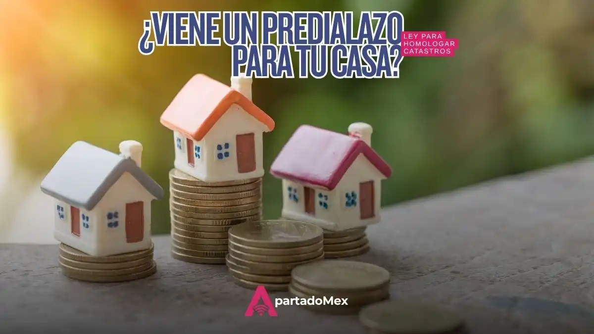 Ley Catastral ¿viene un predialazo?