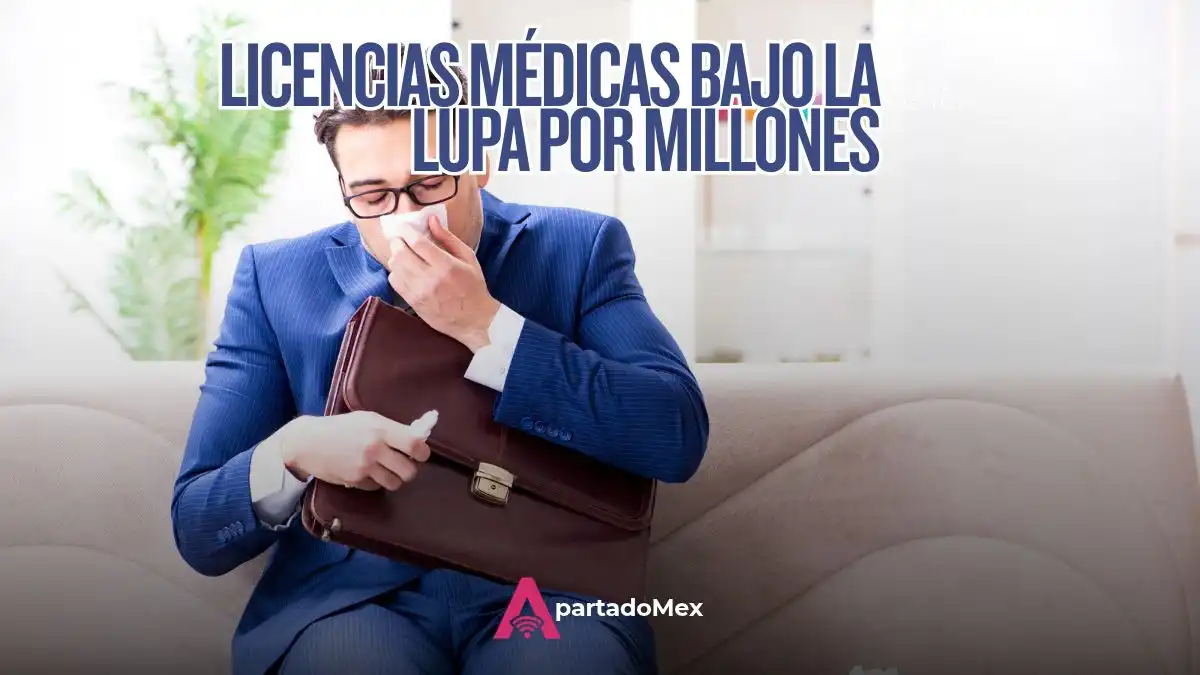 Licencias médicas: un gasto de 2,000 mdp