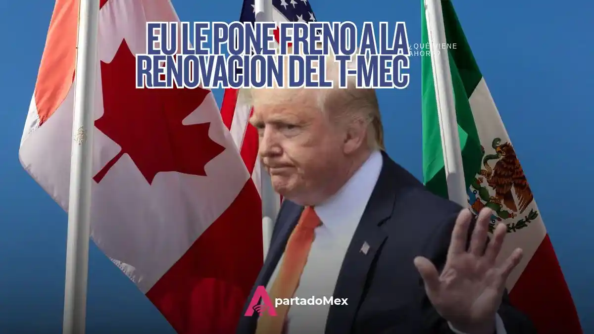 T-MEC sin renovar: EU abre consulta para 2027