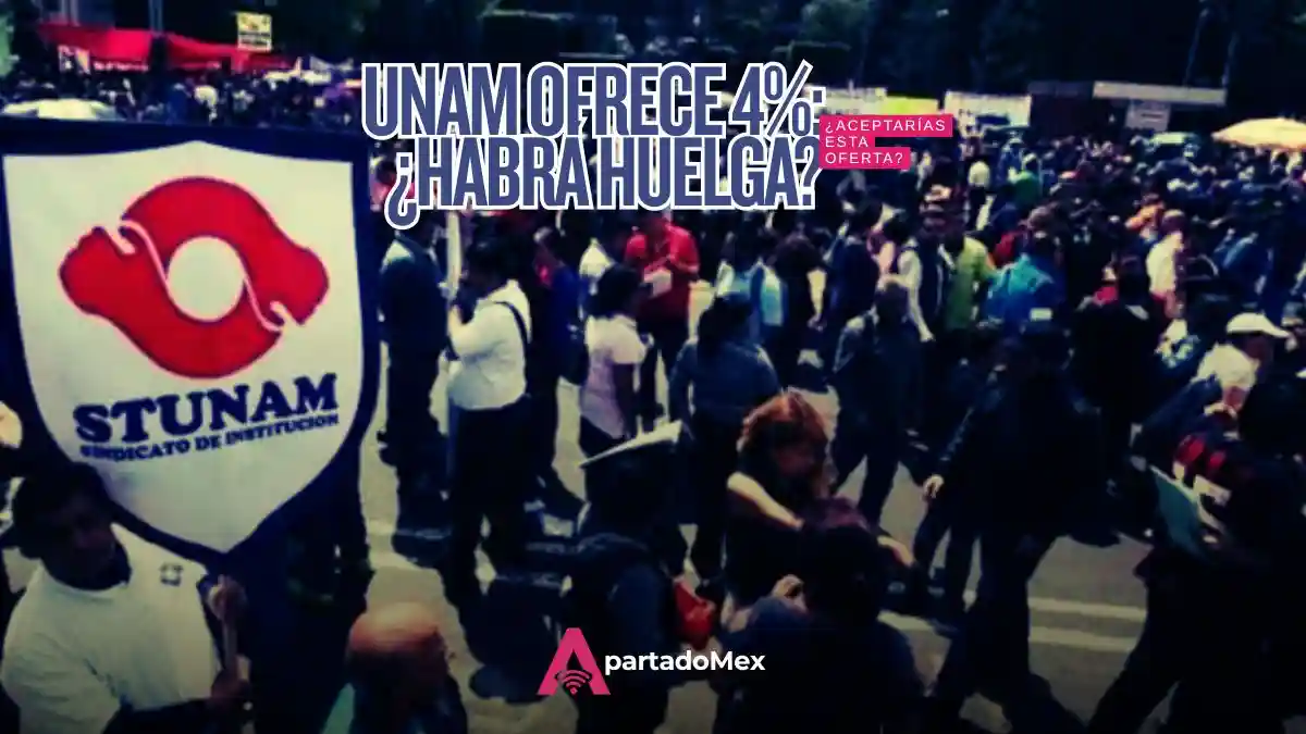 UNAM pone 4% sobre la mesa